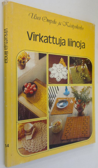 Ulrika ym. Björk (alkuperäisteoksen toim.) : Virkattuja liinoja