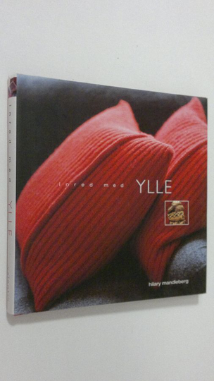 Hilary Mandleberg : Inred med Ylle