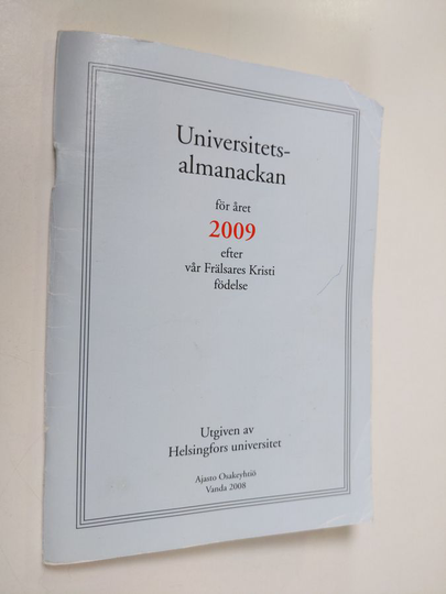 Universitets almanackan för året 2009 efter vår Frälsares Kristi födelse