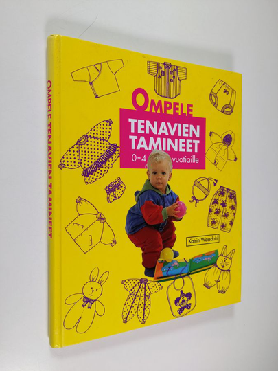 Katrin Wassdahl : Ompele tenavien tamineet : 0-4-vuotiaille