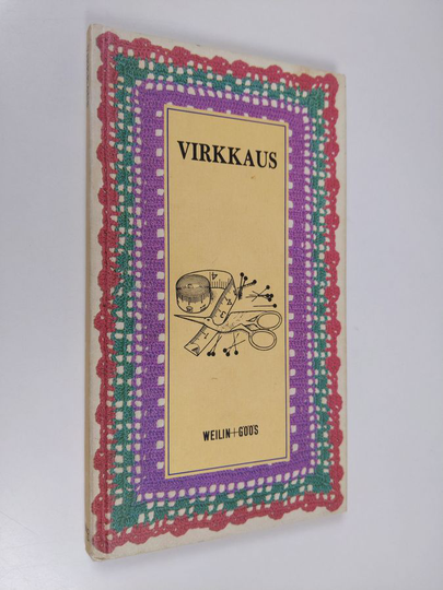 Miren Lopategui (ed.) : Virkkaus