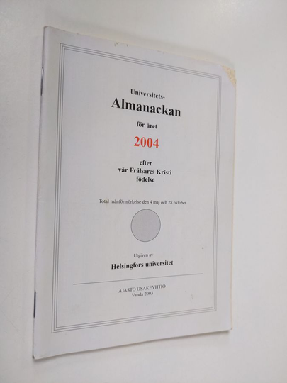Universitets almanackan för året 2004 efter vår Frälsares Kristi födelse