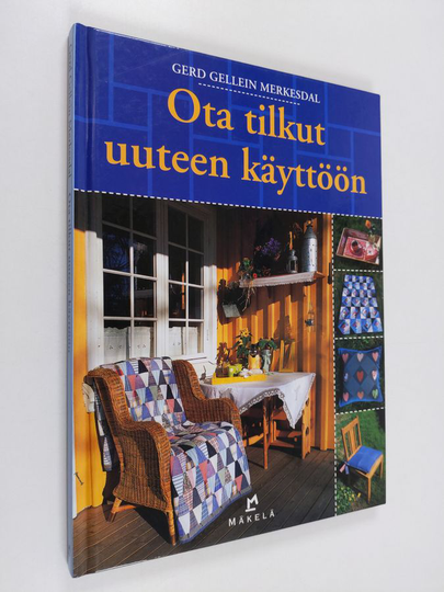 Gerd Gellein Merkesdal : Ota tilkut uuteen käyttöön