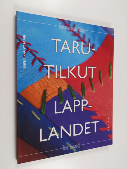 Torbjörn Bergym. : Tarutilkut - sisustustekstiilejä kangastilkuista