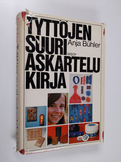 Anja Buhler : Tyttöjen suuri askartelukirja