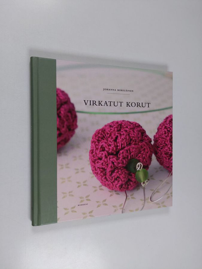 Johanna Meriläinen : Virkatut korut