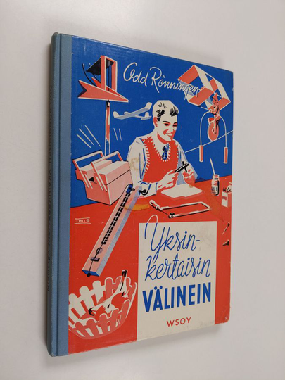 Odd Rönningen : Yksinkertaisin välinein : poikien askartelukirja 3