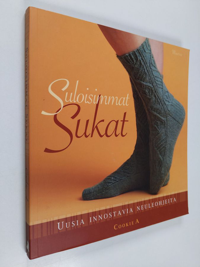 Cookie A. : Suloisimmat sukat : uusia innostavia neuleohjeita