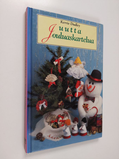 Kerrie Dudley : Uutta jouluaskartelua