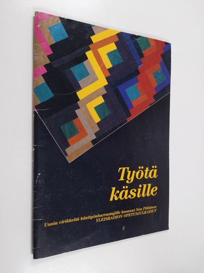 Nea Pitkänen : Työtä käsille