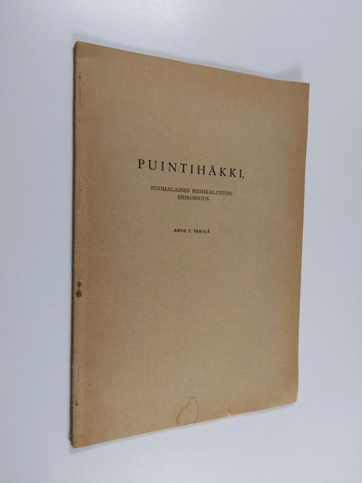 Arvo T. Inkilä : Puintihäkki - Suomalaisen riihikaluston erikoisuus