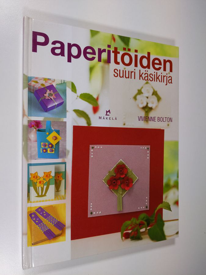 Vivienne Bolton : Paperitöiden suuri käsikirja