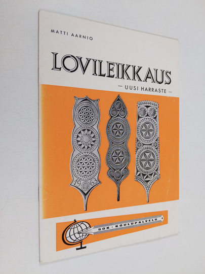 Matti Aarnio : Lovileikkaus : uusi harraste