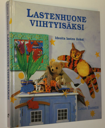 Linda Barker : Lastenhuone viihtyisäksi