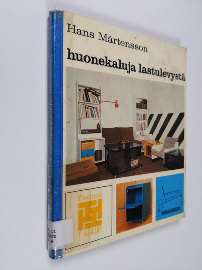 Hans Mårtenson : Huonekaluja lastulevystä