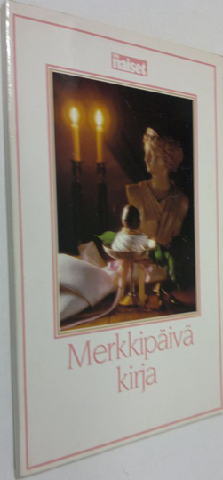 Tellervo Anttila : Merkkipäiväkirja 1983
