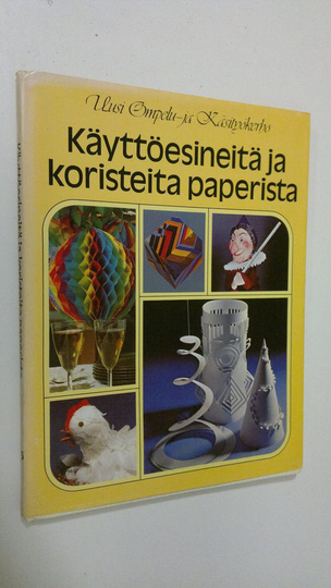 June ym. Jackson : Käyttöesineitä ja koristeita paperista