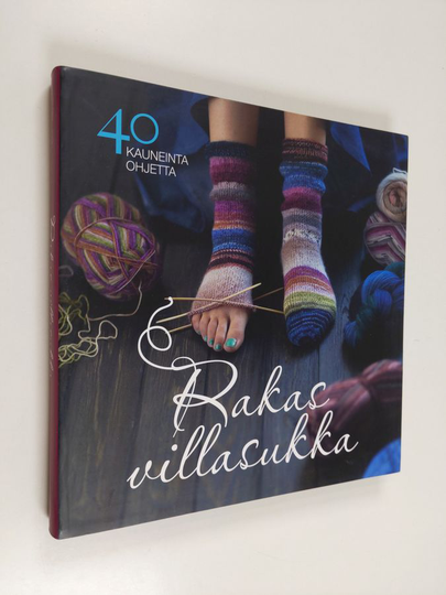 Rakas villasukka : 40 kauneinta ohjetta