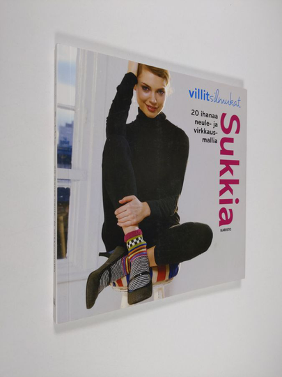 Sukkia : 20 ihanaa neule- ja virkkausmallia