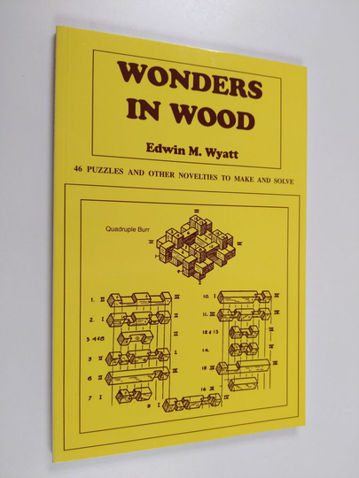 E. M. Wyatt : Wonders in Wood