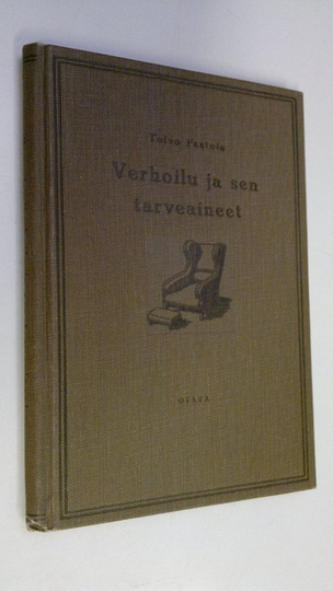 Toivo Paatola : Verhoilu ja sen tarveaineet