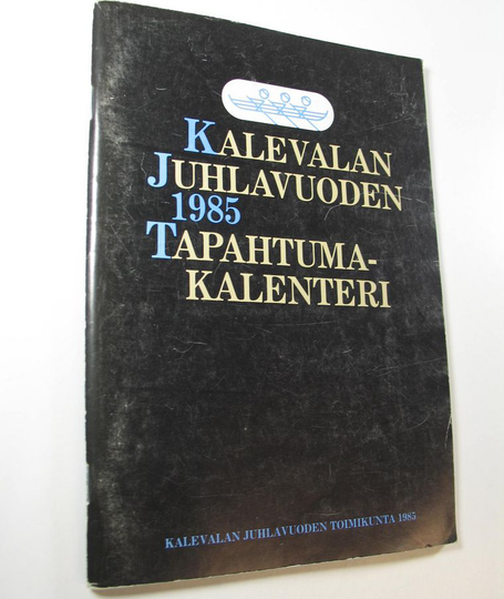 Marjatta ym. Jauhiainen (toim.) : Kalevalan juhlavuoden 1985 tapahtumakalenteri