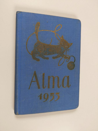 Annikki Nissinen (toim.) : Alma 1953 : Käytännöllinen naisten kalenteri