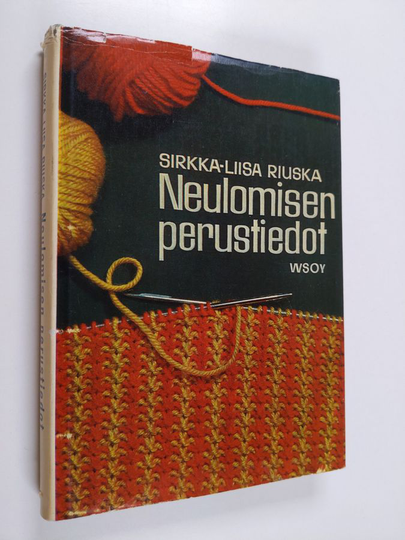 Sirkka-Liisa Riuska : Neulomisen perustiedot