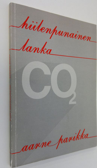 Aarne Parikka : Hiilenpunainen lanka : kertomus hiilen seikkailuista kautta aikain, ekologian väärä ymmärtäminen, mitä on tehtävä, että eloon ...