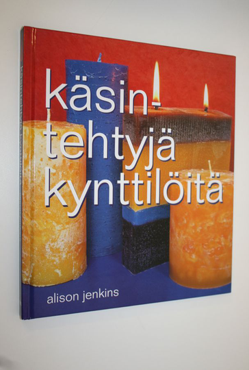 Alison Jenkins : Käsintehtyjä kynttilöitä