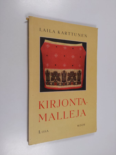Laila Karttunen : Kirjontamalleja 1