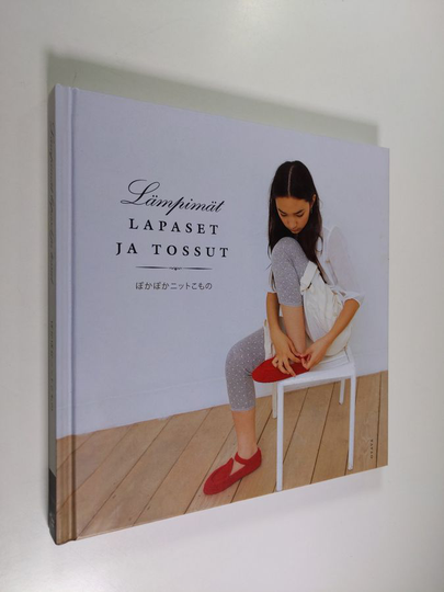Lämpimät lapaset ja tossut