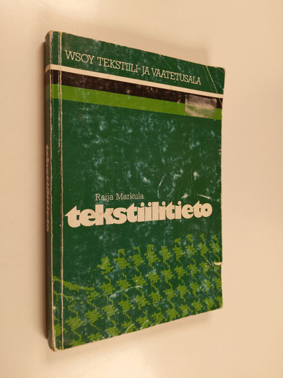 Raija Markula-Teivaanmäki : Tekstiilitieto