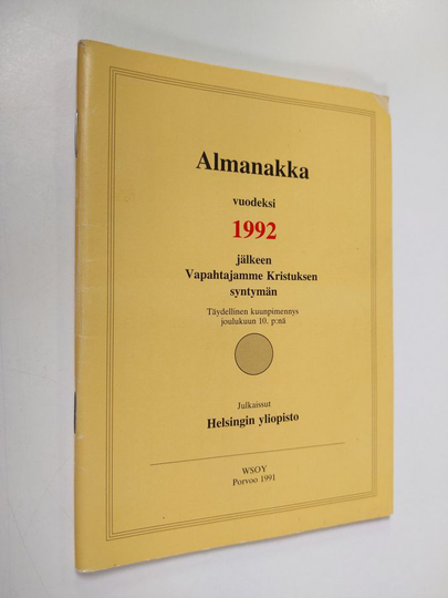 Almanakka vuodeksi 1992 jälkeen Vapahtajamme Kristuksen syntymän - Yliopiston almanakka