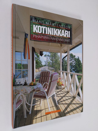 Hans Mårtensson : Kotinikkari : pihapiirin rakennelmat