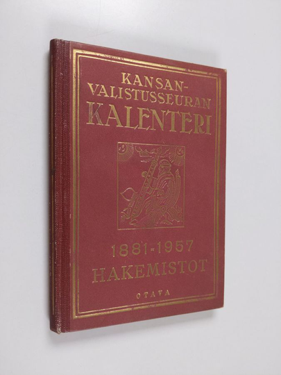 Kansanvalistusseuran kalenteri 1881-1957 : hakemistot