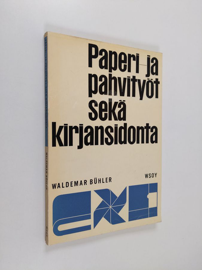 Waldemar Bühler : Paperi- ja pahvityöt sekä kirjansidonta