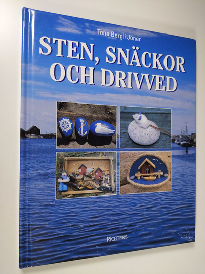 Tone Bergli Joner : Sten, snäckor och drivved