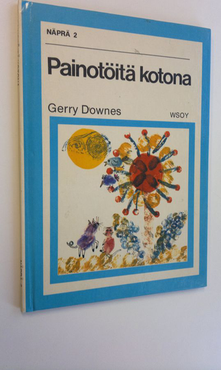 Gerry Downes : Painotöitä kotona